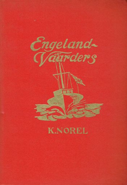 NOREL, K. - Engelandvaarders - trilogie