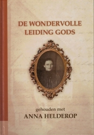 HELDEROP, A. - De wonderlijke leiding Gods