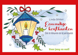 BIKKER, Linda - Eenvoudige kerstkaarten om te kleuren en te versturen