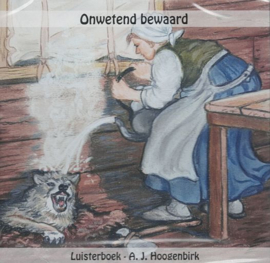 HOOGENBIRK, A.J. - Onwetend bewaard - Luisterboek/CD