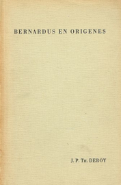 DEROY, J.P. Th. - Bernardus en Origenes