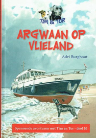 BURGHOUT, Adri - Argwaan op Vlieland - deel 10