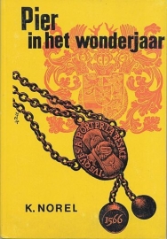 NOREL, K. - Pier in het wonderjaar