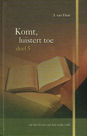 DAM, J. van - Komt luistert toe - deel 5