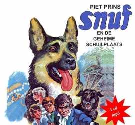 PRINS, Piet - Snuf en de geheime schuilplaats - Luisterboek/CD