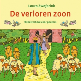 ZWOFERINK, Laura - De verloren zoon - kartonboekje