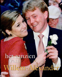 AANZIEN - Het aanzien van Willem Alexander