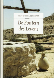 HILDERSHAM, Arthur - De Fontein des levens