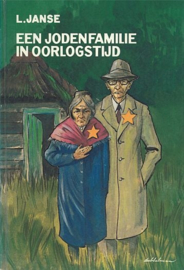 JANSE, L. - Een Jodenfamilie in oorlogstijd