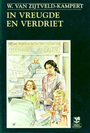 ZIJTVELD-KAMPERT, W. - In vreugde en verdriet