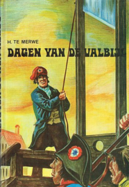 MERWE, H. te - Dagen van de valbijl