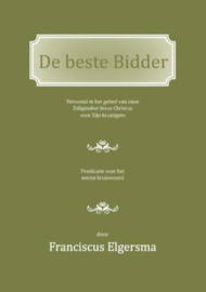 ELGERSMA, Franciscus - De beste Bidder