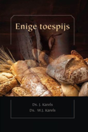 KARELS, J. e.a. - Enige toespijs