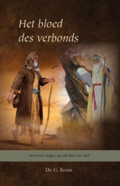 BEENS, G. - Het bloed des verbonds