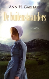 GABHART, Ann H. - De buitenstaanders