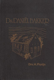 FLORIJN, H. - Ds. Daniël Bakker
