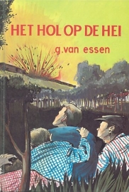 ESSEN, G. van - Het hol op de hei