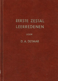 DETMAR, D.A. - Eerste zestal leerredenen