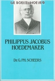 SCHEERS, G. Ph. - Philippus Jacobus Hoedemaker