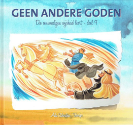 SCHOUTEN-VERRIPS, Ada - Geen andere goden - deel 9