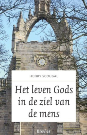 SCOUGAL, Henry - Het leven Gods in de ziel van de mens