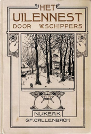 SCHIPPERS, W. [2] - Het uilennest