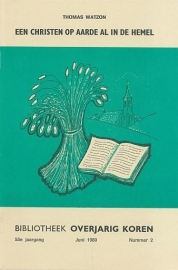WATSON, Thomas - Een christen op aarde al in de hemel (BOK)