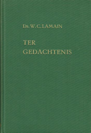 LAMAIN, W.C. - Ter gedachtenis