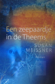 MEISSNER, Susan - Een zeepaardje in de Theems