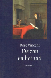 VINCENT, Rose - De zon en het rad