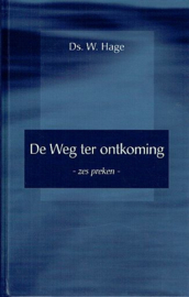 HAGE, W. - De weg ter ontkoming