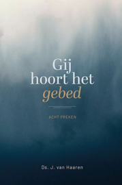 HAAREN, J. van - Gij hoort het gebed