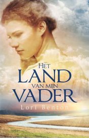 BENTON, Lori - Het land van mijn vader