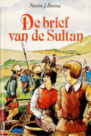 BOSMA, Nanne J. - De brief van de Sultan