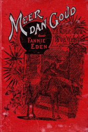 EDEN, Fannie - Meer dan goud