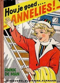 MAN, Annie de - Hou je goed... Annelies!