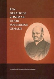 GODWIN, Thomas - Een gezaligde zondaar door souvereine genade