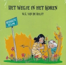 HULST, W.G. van de - Het wegje in het koren - Luisterboek/CD