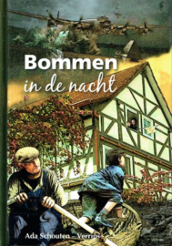 SCHOUTEN-VERRIPS, Ada - Bommen in de nacht