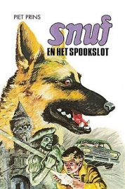 PRINS, Piet - Snuf en het spookslot