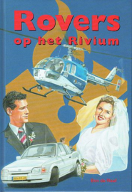 RAAF, Ben de - Rovers op het Rivium - deel 5