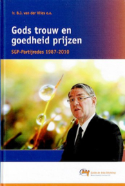 VLIES, Bas van der e.a. - Gods trouw en goedheid prijzen