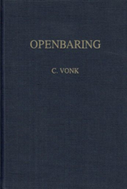 VONK, C. - De voorzeide leer - deel 1Z - De openbaring van Johannes