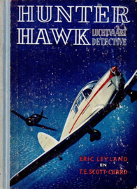 LEYLAND, Eric e.a. - Hunter Hawk - luchtvaartdetective