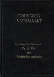 KOT, A. - Gods weg is volmaakt