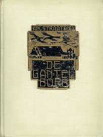 STRAATSMA, A.K. - De Gantelboer