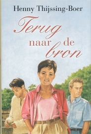 THIJSSING-BOER, Henny - Terug naar de bron