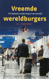 HOEK, J. - Vreemde wereldburgers