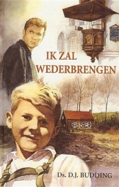 BUDDING, D.J. - Ik zal wederbrengen