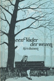 DUINEN, Sj. van - Een Vader der wezen